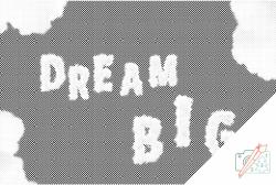  PontPöttyöző - Dream big Méret: 40x60cm, Keretezés: Keret nélkül (csak a vászon), Szín: Fekete