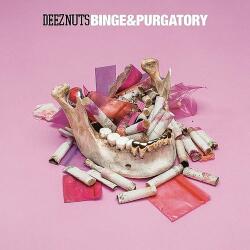 Deez Nuts Binge & Purgatory -spec-