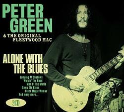 Green, Peter & the Alone With The Blues