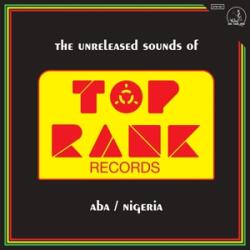 V/A Unreleased Sounds Of Top Rank Records