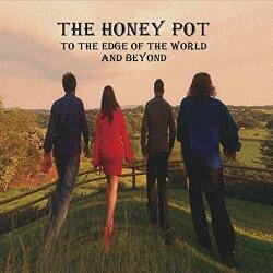 HONEYPOT To The Edge. . -expanded-