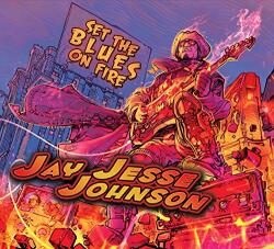 Johnson, Jay Jesse Set The Blues On Fire
