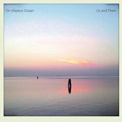 Us And Them On Shipless Ocean - facethemusic - 13 190 Ft