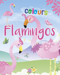 Napraforgó Könyvkiadó Flamingo Colours