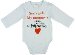 Andrea Kft Sorry girls. My Mommy's my valentine" feliratos valentin napi baba body fehér