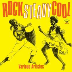 Various Rock Steady Cool - facethemusic - 6 690 Ft