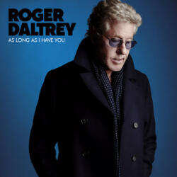 Universal Records Roger Daltrey - As Long As I Have You