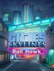 Paradox Interactive Cities Skylines Rail Hawk Radio (PC)