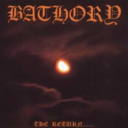 Bathory Return Of The Darkness