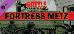 Slitherine Battle Academy Fortress Metz (PC)