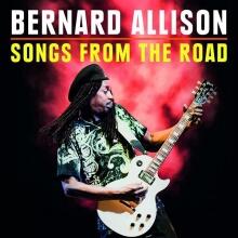 Bernard Allison Songs From The Road