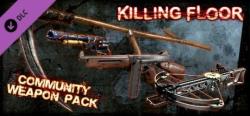 Tripwire Interactive Killing Floor Community Weapon Pack (PC)