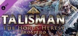 Nomad Games Talisman The Horus Heresy Prospero DLC (PC)