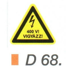 400 V! Vigyázz! D68 (D68)