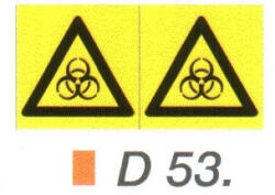 Biológiai veszély D53 (D53)