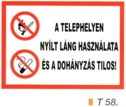  A telephelyen nyílt láng használata és a dohányzás tilos! t 58 (t58)
