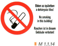  Ebben az épületben a dohányzás tilos! m 1.1. 14 (m1114)