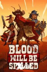 Doublequote Studio Blood will be Spilled (PC)