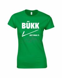  Just Walk It Bükk Női Póló