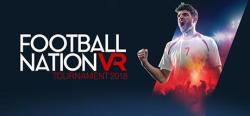 Cherry Pop Games Football Nation VR Tournament 2018 (PC) Jocuri PC