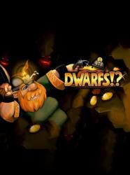 Tripwire Interactive Dwarfs!? (PC) Jocuri PC