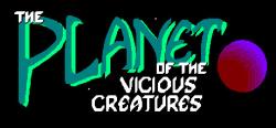 Jorge Giner Cordero The Planet of the Vicious Creatures (PC)