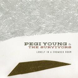 Young, Pegi & the Lonely In A Crowded Room