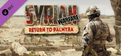 Cats Who Play Syrian Warfare Return to Palmyra (PC)