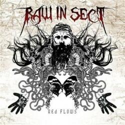 Raw In Sect RED FLOWS