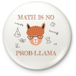 printfashion Math is no prob-llama - Kitűző, hűtőmágnes - Fehér (6456272)