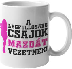 A legfullosabb csajok Mazdát vezetnek bögre (a-legfullosabb-csajok-mazdat-vezetnek-bogre)