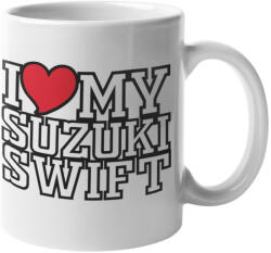 I love my SUZUKI SWIFT bögre (i-love-my-suzuki-swift-bogre)