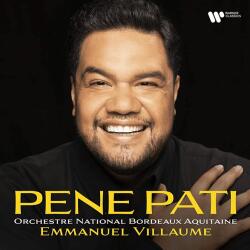 Warner Classics Pene Pati, Emmanuel Villaume - Pene Pati (CD)