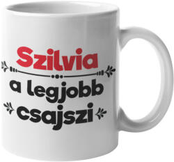 Szilvia a legjobb csajszi bögre (szilvia-a-legjobb-csajszi-bogre)