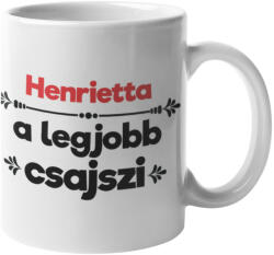  Henrietta a legjobb csajszi bögre (henrietta-a-legjobb-csajszi-bogre)