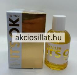 Chatler It's Ok To You Woman EDP 100 ml