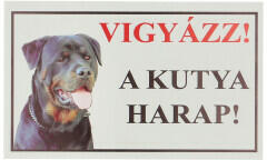  Vigyázz! A kutya harap! PVC tábla (25x15 cm), Rottweiler - mentolada-webaruhaz