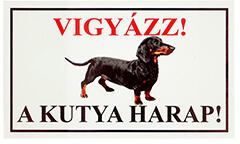 Vigyázz! A kutya harap! PVC tábla (25x15 cm), Tacskó - anrodiszlec