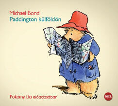 Paddington külföldön - Hangoskönyv - libri
