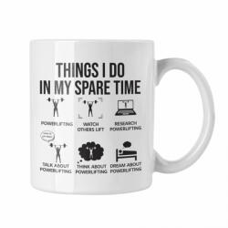  Things i do in my spare time - Fehér Bögre (847272)