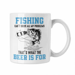  Fishing can't solve all my problem - Fehér Bögre (612095)