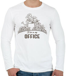 printfashion I'll be in my office - Kertészkedés - Férfi hosszú ujjú póló - Fehér (6977230)