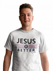  Jesus is better - Férfi Póló (533892)