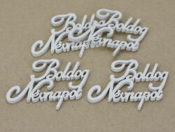  Boldog Névnapot felirat fehér 8, 5cm 4db/csomag