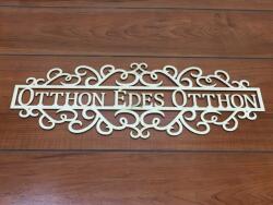 Natúr fa - "Otthon Édes Otthon" tábla 50cm - kosarbolt
