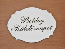 Natúr fa - "Boldog Születés napot" kiesős tábla fehér 7, 5x10cm - kosarbolt