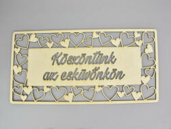  Natúr fa - "Köszöntünk az esküvönkön" tábla 49, 5cm