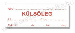  Gyógyszertári címke 25x50 mm KÜLSŐLEG piros szignatúra címke + azonosító szöveg
