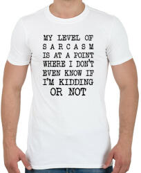 printfashion My level of sarcasm - black - Férfi póló - Fehér (7047020)