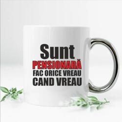 Gravolo Cana personalizata pentru o doamna pensionara inscriptionata cu mesajul Sunt pensionara fac orice vreau cand vreau (C703)